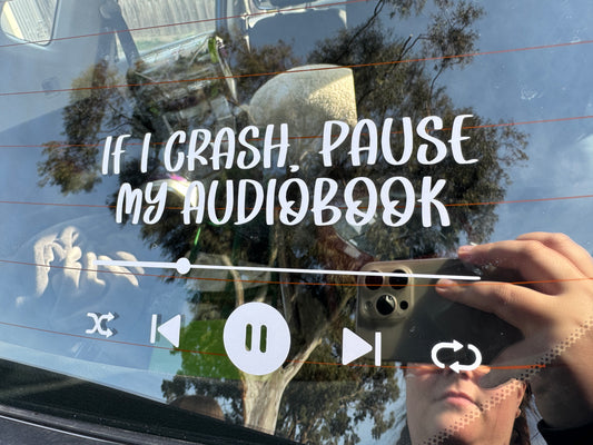 IF I CRASH, PAUSE MY AUDIOBOOK