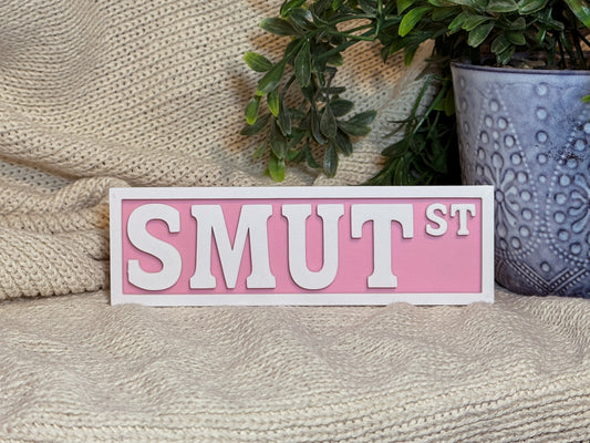 Smut St Bookshelf Sign